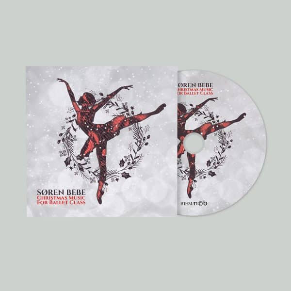 Christmas Music for Ballet Class by Søren Bebe (CD + mp3 download)