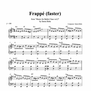 piano sheet music for a fast frappe ballet class exercise