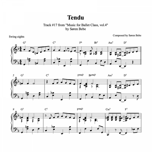 "Tendu" – Piano sheet music for ballet class - from "Music for Ballet Class, vol.4" by Søren Bebe (PDF)