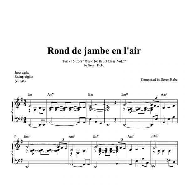 piano sheet music for rond de jambe en lair