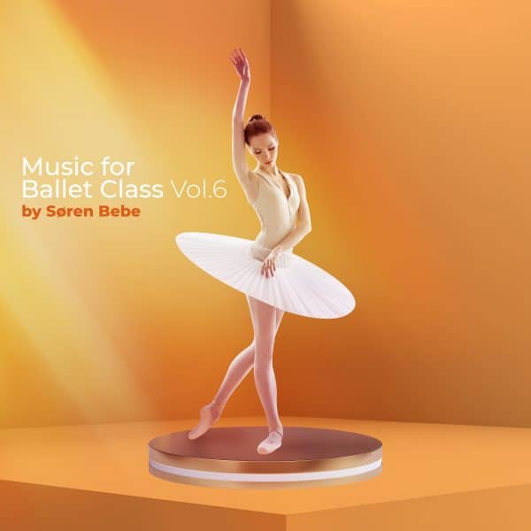 music for ballet class vol.6 album cover by soren bebe