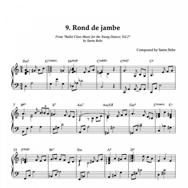 ROND DE JAMBE | Piano Sheet Music for Children's Ballet Classes | From "Ballet Class Music for the Young Dancer, Vol.2" by Søren Bebe (PDF)