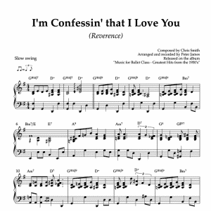 I'm confessing that I love you - piano arrangement for ballet class reverence exercise