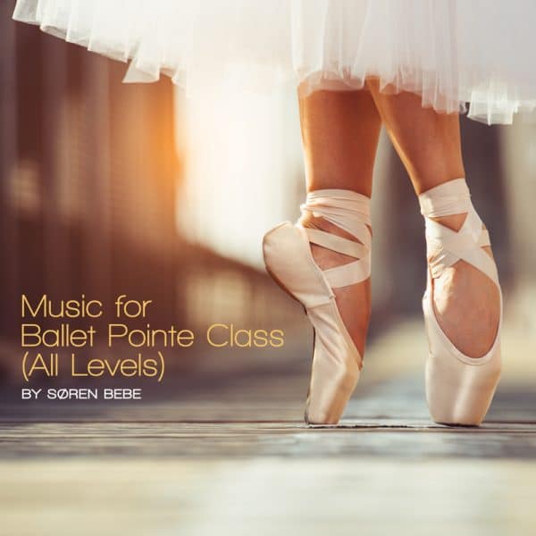 music for ballet point class by soren bebe mp3 download